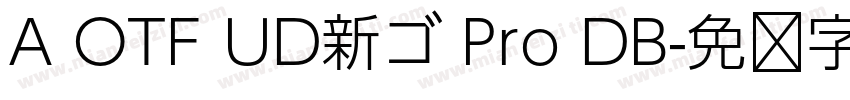 A OTF UD新ゴ Pro DB字体转换